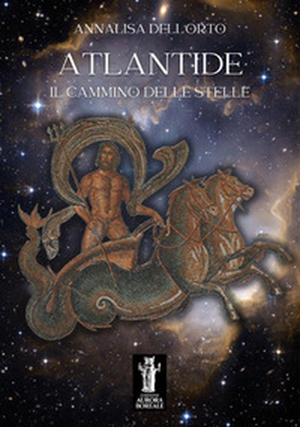 Atlantide, il cammino delle stelle - Librerie.coop Atlantide, il cammino delle stelle - Librerie.coop
