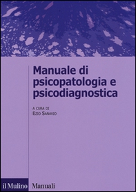 Manuale di psicopatologia e psicodiagnostica - Librerie.coop
