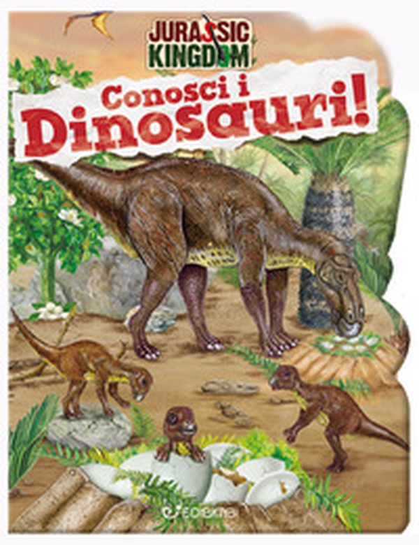 Conosci i dinosauri. Jurassic Kingdom - Librerie.coop Conosci i dinosauri. Jurassic Kingdom - Librerie.coop