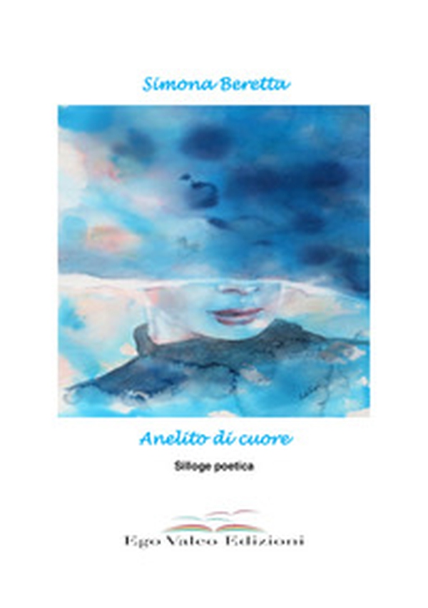 Anelito di cuore - Librerie.coop Anelito di cuore - Librerie.coop