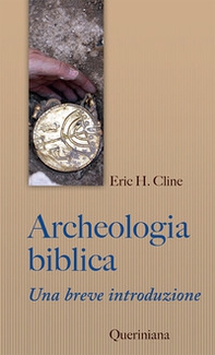 Archeologia biblica. Una breve introduzione - Librerie.coop