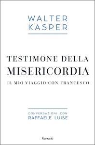 Testimone della misericordia - Librerie.coop Testimone della misericordia - Librerie.coop