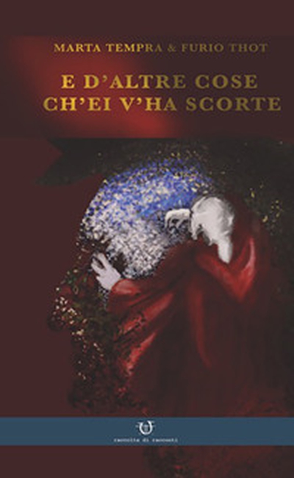 E d'altre cose ch'ei v'ha scorte - Librerie.coop E d'altre cose ch'ei v'ha scorte - Librerie.coop