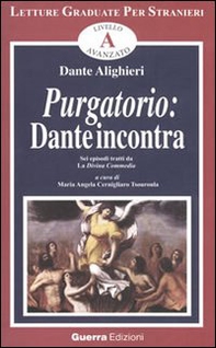 Purgatorio. Dante incontra. Sei episodi tratti da la Divina Commedia - Librerie.coop Purgatorio. Dante incontra. Sei episodi tratti da la Divina Commedia - Librerie.coop