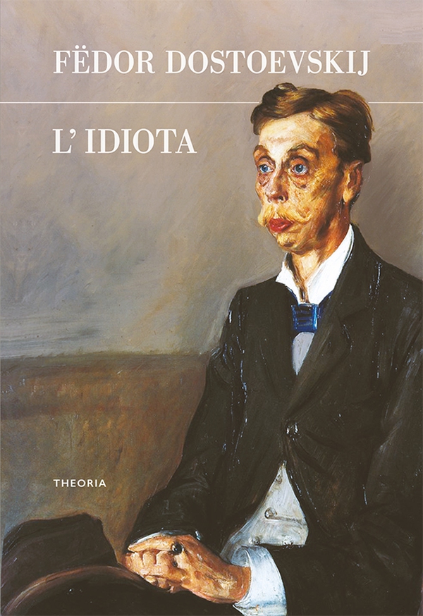 L’idiota - Librerie.coop L’idiota - Librerie.coop
