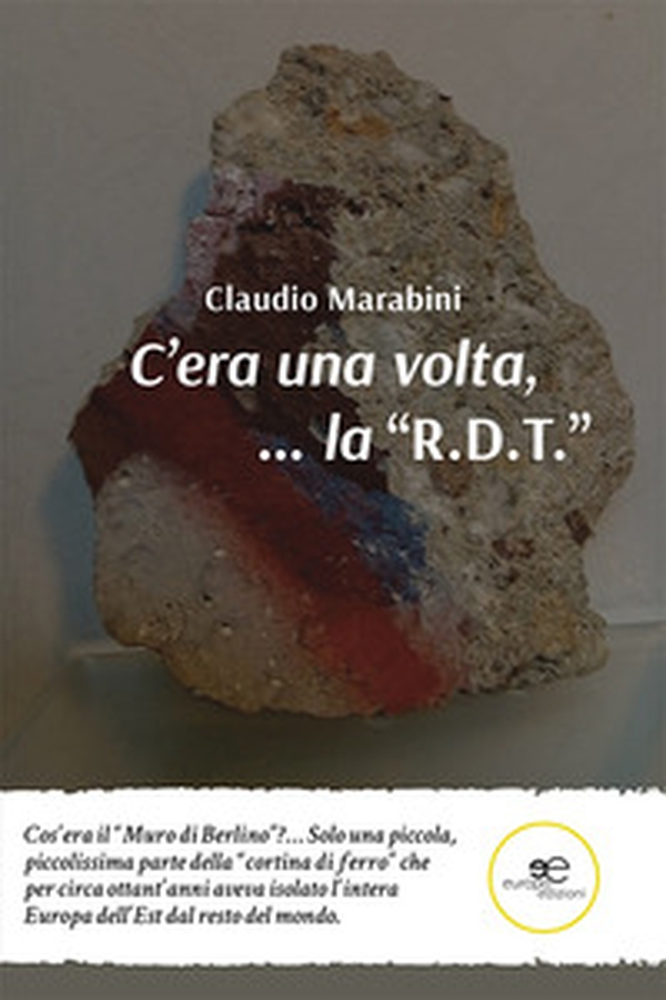 C'era una volta,... la «R.D.T.» - Librerie.coop C'era una volta,... la «R.D.T.» - Librerie.coop