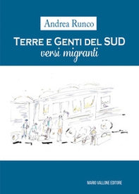 Terre e genti del Sud. Versi migranti - Librerie.coop