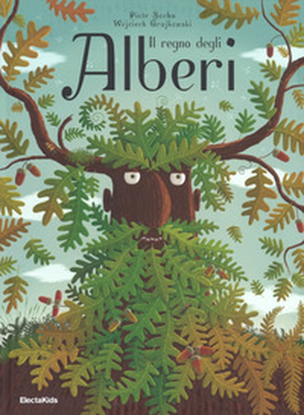 Il regno degli alberi - Librerie.coop Il regno degli alberi - Librerie.coop