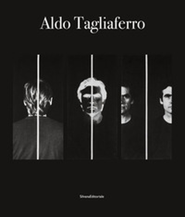 Aldo Tagliaferro. Ediz. italiana e inglese - Librerie.coop Aldo Tagliaferro. Ediz. italiana e inglese - Librerie.coop