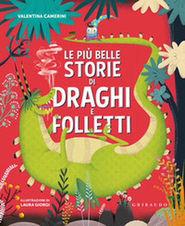 Le più belle storie di draghi e folletti - Librerie.coop Le più belle storie di draghi e folletti - Librerie.coop
