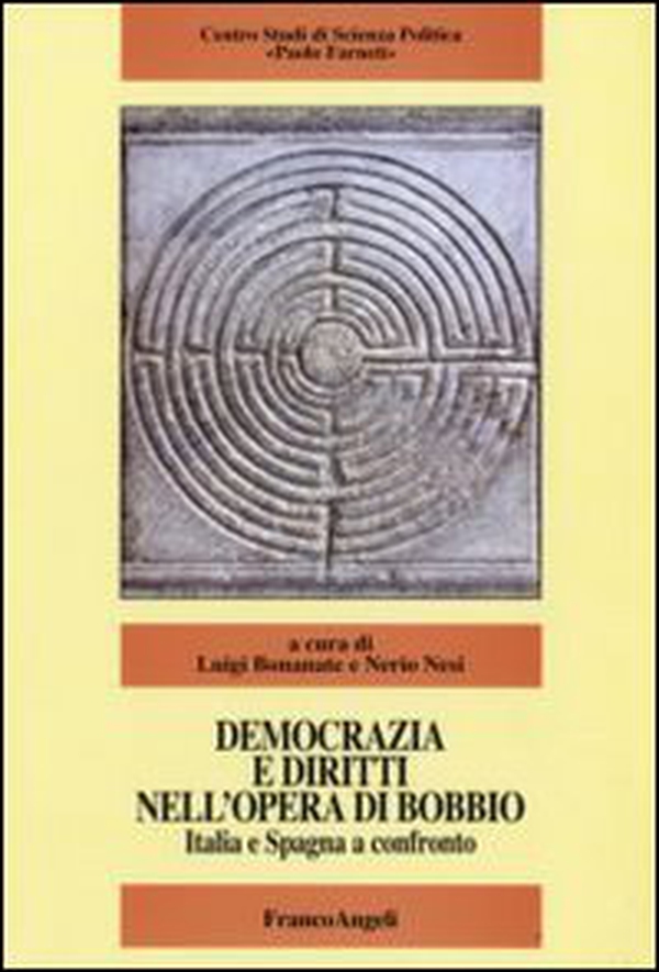 Democrazia e diritti nell'opera di Bobbio. Italia e Spagna a confronto - Librerie.coop Democrazia e diritti nell'opera di Bobbio. Italia e Spagna a confronto - Librerie.coop