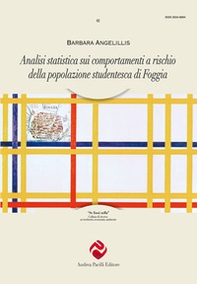 Analisi statistica sui comportamenti a rischio della popolazione studentesca di Foggia - Librerie.coop