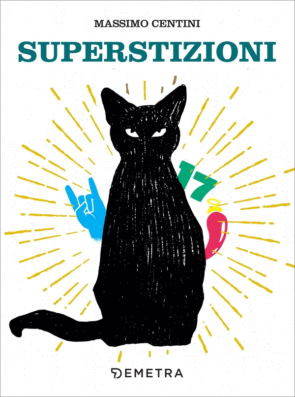 Superstizioni - Librerie.coop Superstizioni - Librerie.coop