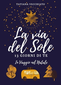 La via del sole - Librerie.coop