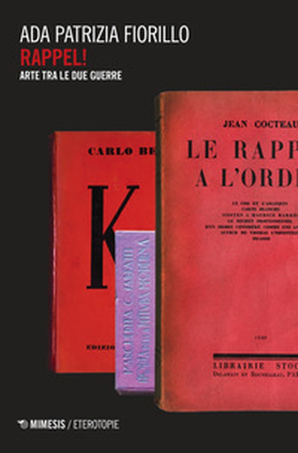 Rappel! Arte tra le due guerre - Librerie.coop Rappel! Arte tra le due guerre - Librerie.coop