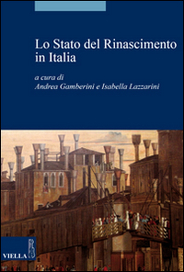 Lo Stato del Rinascimento in Italia - Librerie.coop