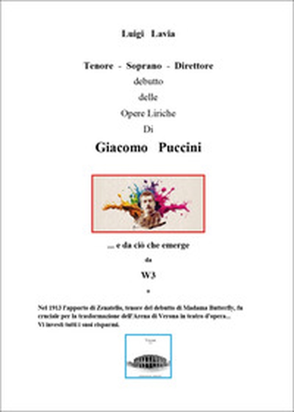 Tenore-Soprano-Direttore. Del debutto delle Opere Liriche di Giacomo Puccini - Librerie.coop Tenore-Soprano-Direttore. Del debutto delle Opere Liriche di Giacomo Puccini - Librerie.coop