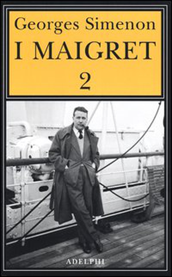 I Maigret: Il cane giallo-Il crocevia delle Tre Vedove-Un delitto in Olanda-All'insegna di Terranova-La ballerina del Gai-Moulin - Librerie.coop I Maigret: Il cane giallo-Il crocevia delle Tre Vedove-Un delitto in Olanda-All'insegna di Terranova-La ballerina del Gai-Moulin - Librerie.coop