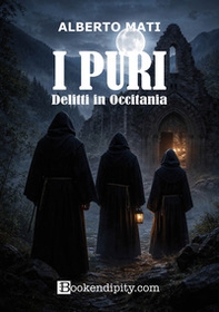 I puri. Delitti in Occitania - Librerie.coop