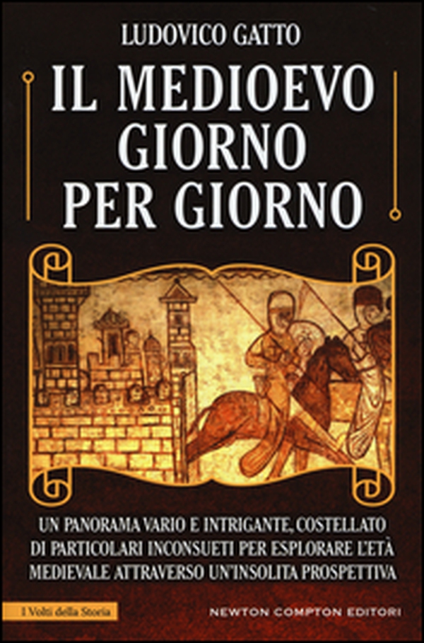 Il Medioevo giorno per giorno - Librerie.coop Il Medioevo giorno per giorno - Librerie.coop