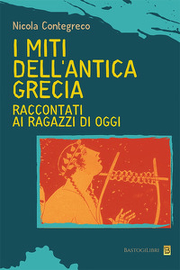 I miti dell'antica Grecia raccontati ai ragazzi di oggi - Librerie.coop I miti dell'antica Grecia raccontati ai ragazzi di oggi - Librerie.coop