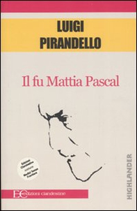 Il fu Mattia Pascal - Librerie.coop