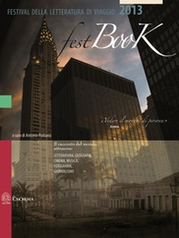 Festbook. Festival della letteratura di viaggio 2013 - Librerie.coop