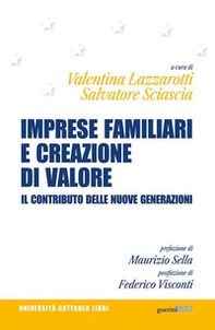 Imprese familiari e creazione di valore. Il contributo delle nuove generazioni - Librerie.coop
