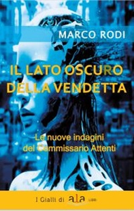Il lato oscuro della vendetta - Librerie.coop