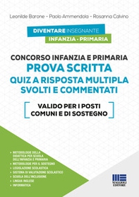 Concorso Infanzia e Primaria. Prova scritta. Quiz a risposta multipla svolti e commentati - Librerie.coop