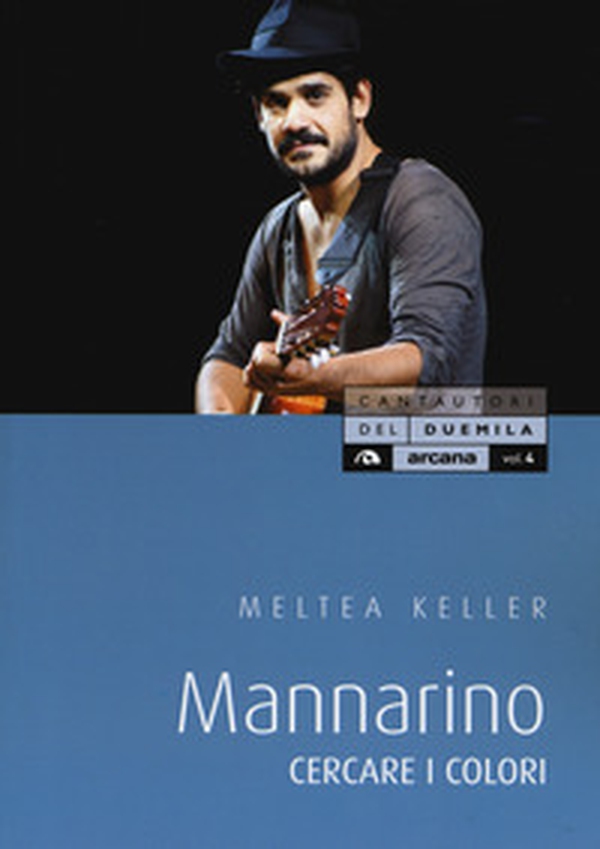 Mannarino. Cercare i colori - Librerie.coop Mannarino. Cercare i colori - Librerie.coop