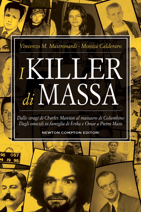 I killer di massa - Librerie.coop I killer di massa - Librerie.coop