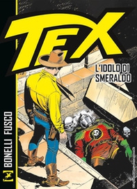 Tex. L'idolo di smeraldo - Librerie.coop Tex. L'idolo di smeraldo - Librerie.coop
