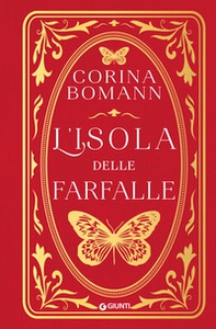L'isola delle farfalle - Librerie.coop L'isola delle farfalle - Librerie.coop