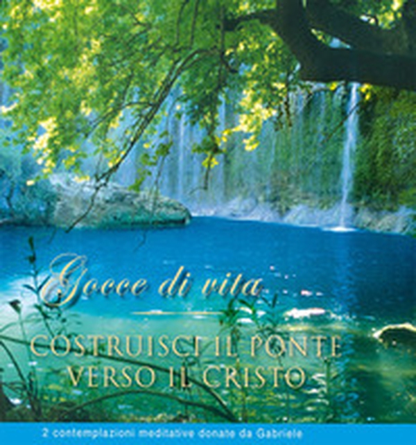 Gocce di vita & Costruisci il ponte verso il Cristo. Audiolibro - Librerie.coop Gocce di vita & Costruisci il ponte verso il Cristo. Audiolibro - Librerie.coop