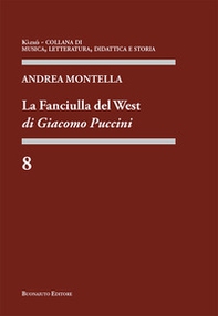 La Fanciulla del West di Giacomo Puccini - Librerie.coop