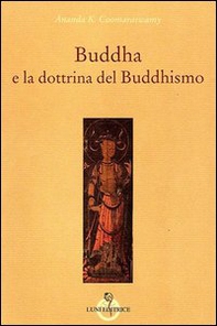 Buddha e la dottrina del buddhismo - Librerie.coop