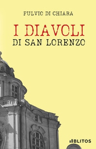 I diavoli di san Lorenzo - Librerie.coop I diavoli di san Lorenzo - Librerie.coop