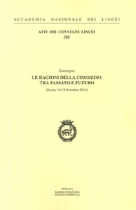 Le ragioni della Commedia tra passato e futuro - Librerie.coop