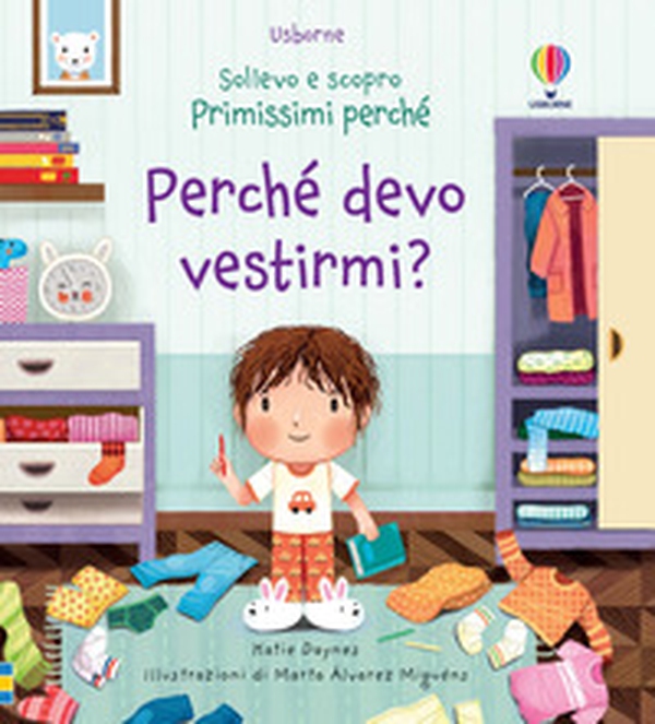 Perché devo vestirmi? - Librerie.coop Perché devo vestirmi? - Librerie.coop