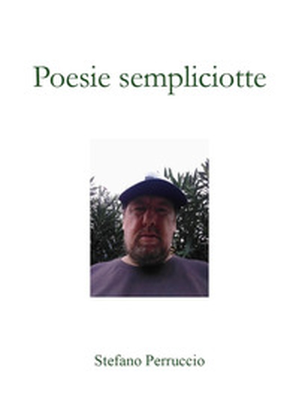 Poesie sempliciotte - Librerie.coop Poesie sempliciotte - Librerie.coop