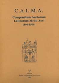 C.A.L.M.A. Compendium auctorum latinorum Medii Aevi (500-1500) - Librerie.coop