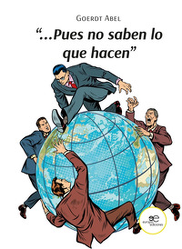«...Pues no saben lo que hacen» - Librerie.coop «...Pues no saben lo que hacen» - Librerie.coop