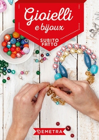 Gioielli e bijoux - Librerie.coop Gioielli e bijoux - Librerie.coop