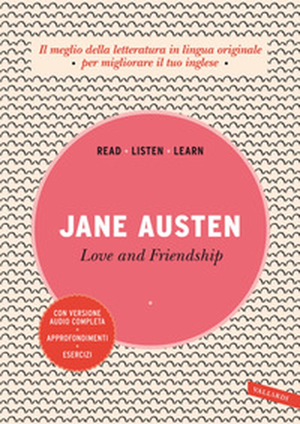 Love and friendship - Librerie.coop Love and friendship - Librerie.coop
