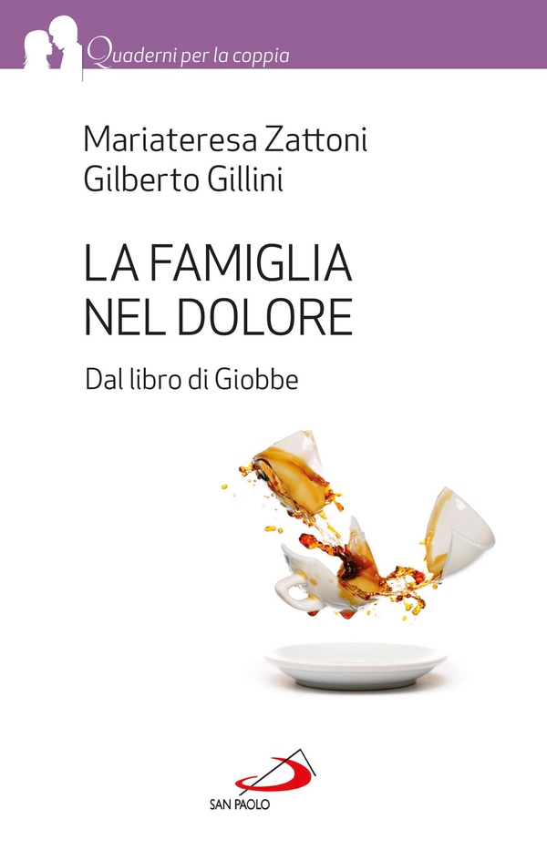 La famiglia nel dolore. Dal libro di Giobbe - Librerie.coop La famiglia nel dolore. Dal libro di Giobbe - Librerie.coop