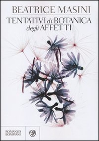 Tentativi di botanica degli affetti - Librerie.coop