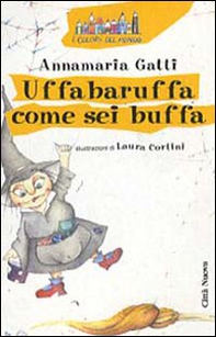 Uffabaruffa come sei buffa! - Librerie.coop