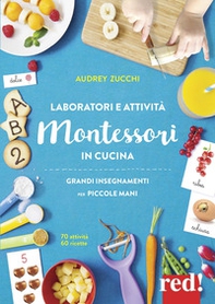 Laboratori e attività Montessori in cucina - Librerie.coop
