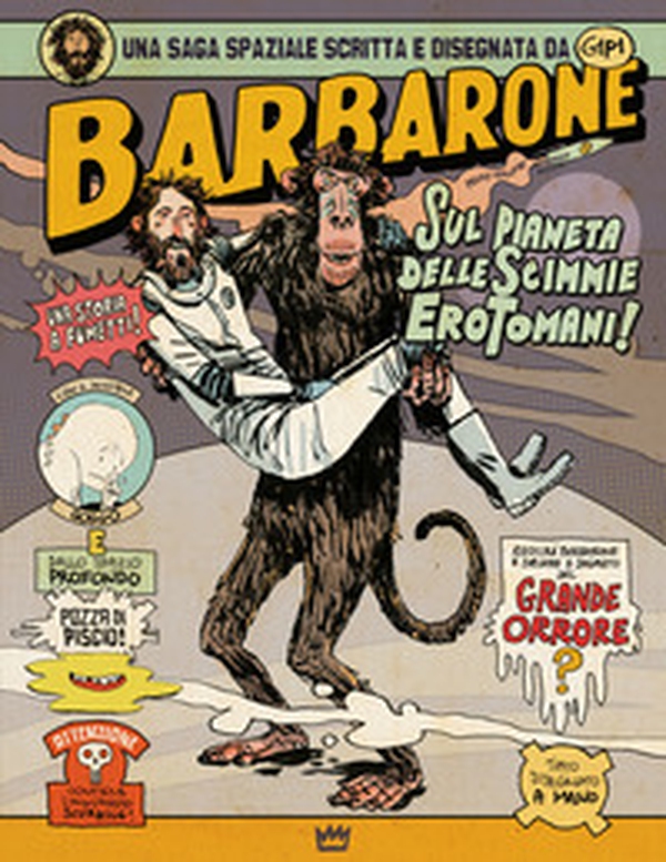 Barbarone sul pianeta delle scimmie erotomani - Librerie.coop Barbarone sul pianeta delle scimmie erotomani - Librerie.coop